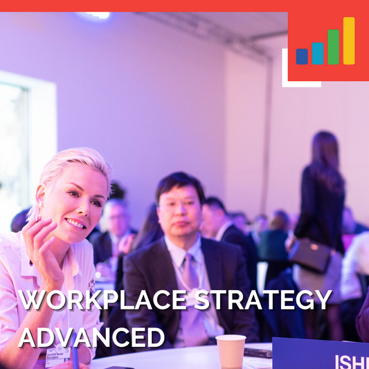WORKPLACE STRATEGY ADVANCED